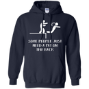 Some people just need a pat on the back T-shirts CustomCat