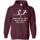 Some people just need a pat on the back T-shirts CustomCat