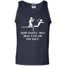 Some people just need a pat on the back T-shirts CustomCat