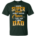 Some Super Heroes Don't have capes they are called dad CustomCat