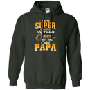 Some Super Heroes Don't have capes they are called papa CustomCat