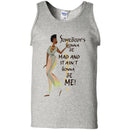 Somebody Gonna Be Mad CustomCat