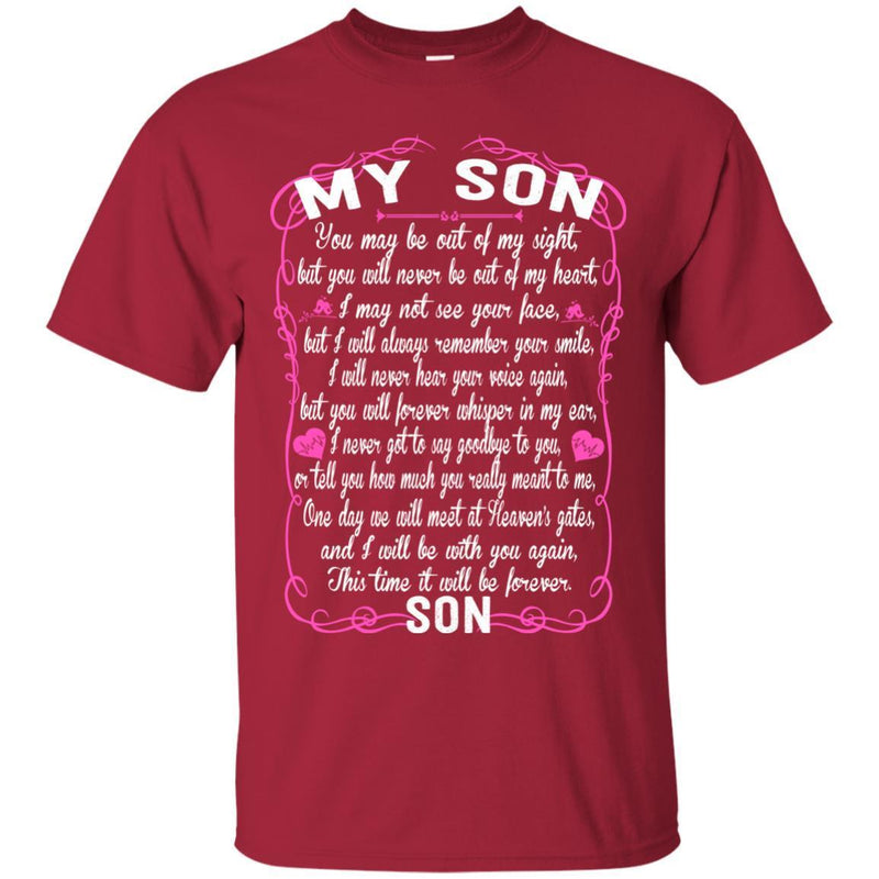 SON You May Be Out Of My Sight T-shirts CustomCat