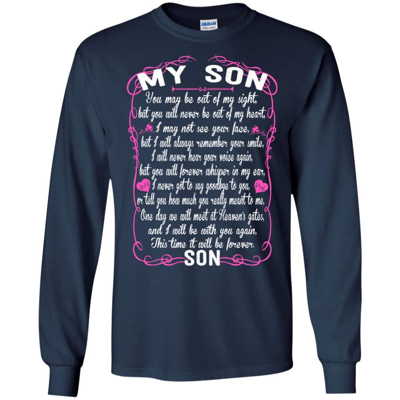 SON You May Be Out Of My Sight T-shirts CustomCat