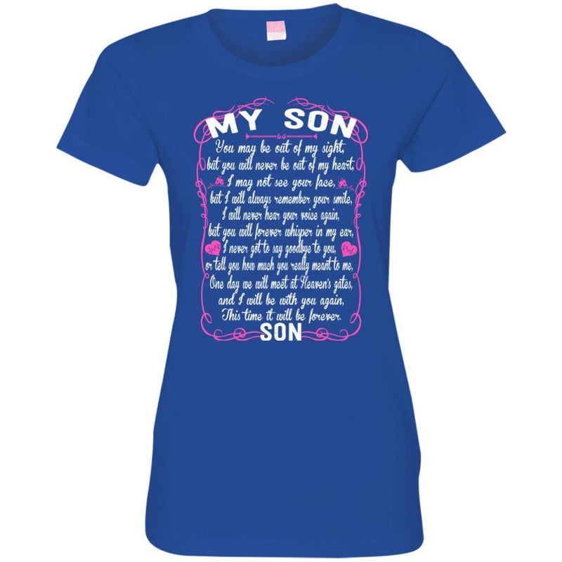 SON You May Be Out Of My Sight T-shirts CustomCat