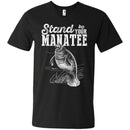 Stand By Your Manatee T-shirt & Hoodie CustomCat