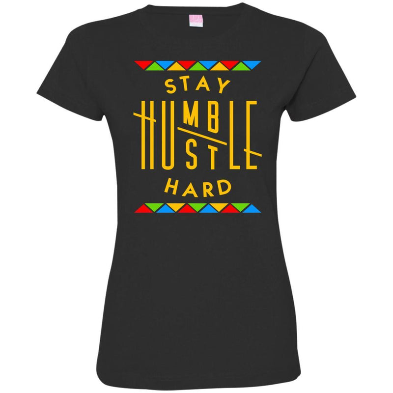 Stay Humble Hustle Hard Funny T-shirts for Kings and Queens CustomCat