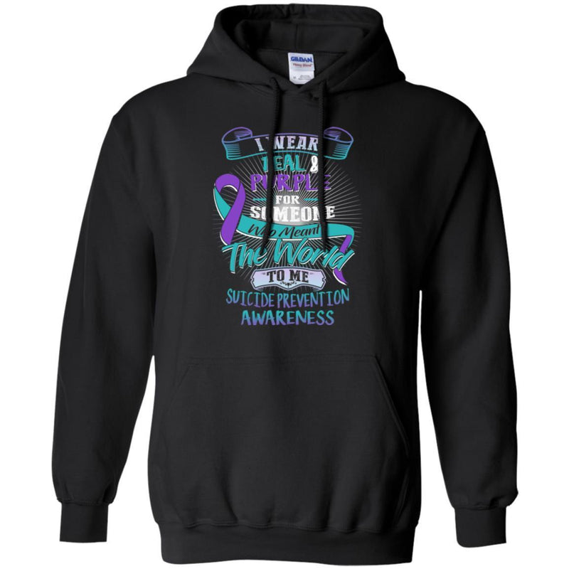 Suicide Prevention Awareness T-Shirt I Wear Teal Purple For Someone Who Meant The World To Me Shirts CustomCat