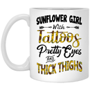 Sunflower Coffee Mug Sunflower Girl With Tattoos Pretty Eyes And Thick Things 11oz - 15oz White Mug CustomCat