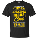 Super Amazing Cool Dad t-shirt for Awesome Daddy in Father's Day CustomCat