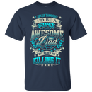 Super Awesome Dad t-shirt & hoodie - Best Gift for Daddy CustomCat