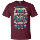 Super Awesome Dad t-shirt & hoodie - Best Gift for Daddy CustomCat