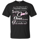 super cool oma t-shirts CustomCat