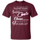 super cool oma t-shirts CustomCat