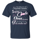 super cool oma t-shirts CustomCat