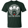 Super Cute BAE Black And Educated T-shirts CustomCat