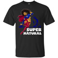 Super Natural T-Shirt For Black Queens CustomCat