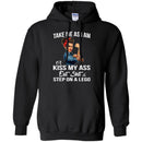 Take Me As I Am Or Kiss My Ass Eat Shit And Step On A Lego Black History Month T-Shirt CustomCat