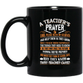 Teacher Coffee Mug A Teacher Prayer Bless My Students May They Know Their Teacher Cared 11oz - 15oz Black Mug