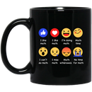 Teacher Coffee Mug Math Teacher Face Icons I Like Math I'm Doing Math I Miss Math Funny 11oz - 15oz Black Mug