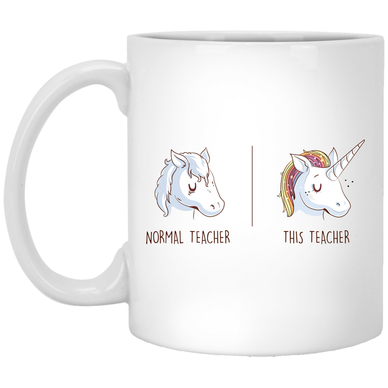 Teacher Coffee Mug Normal Teacher This Teacher Unicorn 11oz - 15oz White Mug