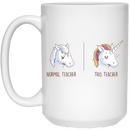 Teacher Coffee Mug Normal Teacher This Teacher Unicorn 11oz - 15oz White Mug