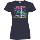 Teacher T-Shirt Mentor Inspire Educate Coach Share Teacher Gift Influence encourage Shirts CustomCat