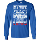 Teacher T-Shirt My Wife Is My Rock My Best Friend  Soulmate An Awesome Hot Teacher Shirts CustomCat