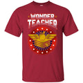 Teacher T-Shirt Wonder Teacher Funny Gift Teacher Shirts CustomCat