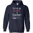 Technically Alcohol Is A Solution Funny Gifts Chemist T Shirts CustomCat