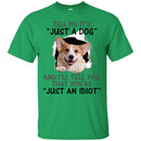 Tell Me It's And I'll Tell You That You're Corgi Funny Gift Lover Dog Tee Shirt CustomCat