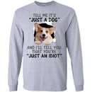 Tell Me It's And I'll Tell You That You're Corgi Funny Gift Lover Dog Tee Shirt CustomCat