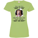 Tell Me It's And I'll Tell You That You're Pitbull Funny Gift Lover Dog Tee Shirt CustomCat