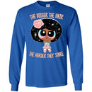 The Bigger The Hair The Harder They Stare Funny T-shirt For Black Queens And Kings CustomCat