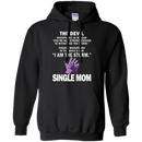The devil i am the storm single mom T-shirts CustomCat