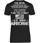 The Devil Whispered In My Ear You're Not Strong Enough To WithStand The Storm Shirt Army Airborn Tees GearLaunch