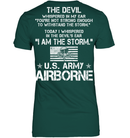 The Devil Whispered In My Ear You're Not Strong Enough To WithStand The Storm Shirt Army Airborn Tees GearLaunch