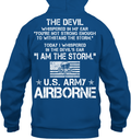 The Devil Whispered In My Ear You're Not Strong Enough To WithStand The Storm Shirt Army Airborn Tees GearLaunch