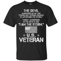 The Devil Whispered In My Ear You're Not Strong Enough To WithStand The Storm U.S. Veteran Shirts CustomCat