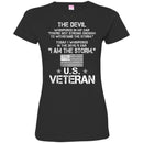 The Devil Whispered In My Ear You're Not Strong Enough To WithStand The Storm U.S. Veteran Shirts CustomCat