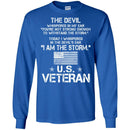 The Devil Whispered In My Ear You're Not Strong Enough To WithStand The Storm U.S. Veteran Shirts CustomCat