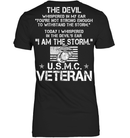 The Devil Whispered In My Ear You're Not Strong Enough To WithStand The Storm USMC Veteran Shirts GearLaunch