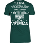 The Devil Whispered In My Ear You're Not Strong Enough To WithStand The Storm USMC Veteran Shirts GearLaunch