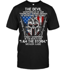 The Devil Whispered In My Ear You're Not Trong Enough To WithStand The Storm Shirt MOAON AABE Tees GearLaunch