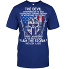 The Devil Whispered In My Ear You're Not Trong Enough To WithStand The Storm Shirt MOAON AABE Tees GearLaunch