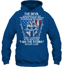 The Devil Whispered In My Ear You're Not Trong Enough To WithStand The Storm Shirt MOAON AABE Tees GearLaunch