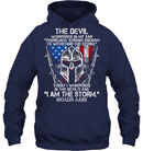 The Devil Whispered In My Ear You're Not Trong Enough To WithStand The Storm Shirt MOAON AABE Tees GearLaunch