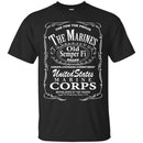 The Few The Proud The Marines Old Semper Fi Brand United States Marine Corps Veteran T Shirt CustomCat