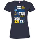 The Good Thing About Science Is That It's True Whether Or Not You Believe In It Funny Science Shirts CustomCat
