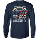 The Only Thing I Love More Than Being A Veteran is Being A Grandpa MSS-Veterans